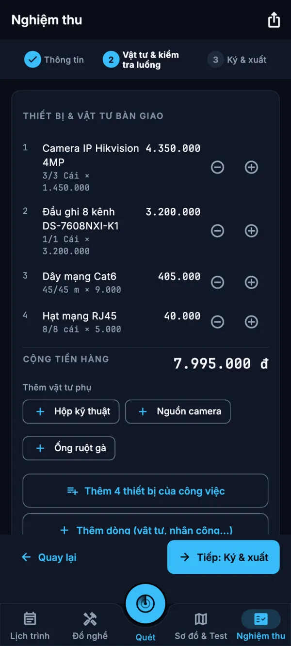 Nghiệm thu bước 2: thiết bị và vật tư bàn giao gồm camera, đầu ghi, dây mạng Cat6, hạt mạng RJ45, có số lượng, đơn giá và cộng tiền hàng